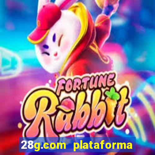 28g.com plataforma de jogos